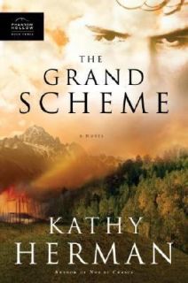 The Grand Scheme by Kathy Herman 2008, Paperback