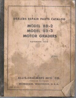 Allis Chalmers Model BD2 &BD3 Motor Grader Repair Parts