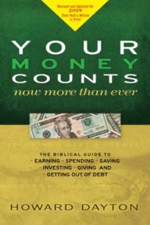 Your Money Counts by Howard L. Dayton 1997, Paperback