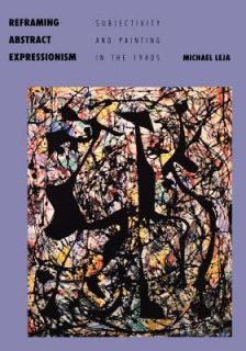   and Painting in the 1940s by Michael Leja 1997, Paperback