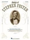Songs of Stephen Foster by Hal Leonard Corporation Staff 1999 