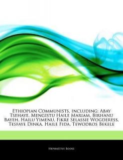   on Ethiopian Communists, Including Abay Tsehaye, Mengistu Haile Ma