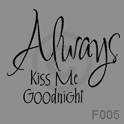 F005 Always Kiss Me Goodnight Vinyl Wall Decal Art Decor