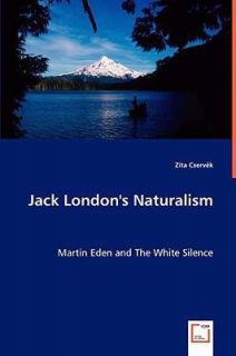 Jack Londons Naturalism by Zita Cservtk 2008, Paperback