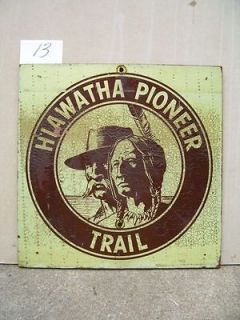 Old Hiawatha Pioneer Trail Highway Marker WI,IA,MN,IL