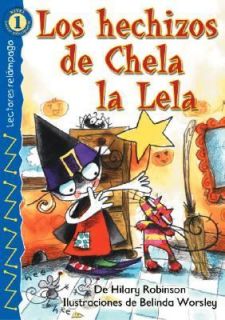   hechizos de Chela de Lela by Hilary Robinson 2005, Paperback