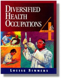 Diversified Health Occupations by Louise M. Simmers 1996, Hardcover 