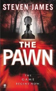 The Pawn by Steven James 2009, Paperback
