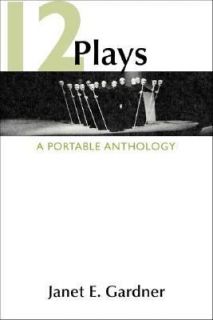   Plays A Portable Anthology by Janet E. Gardner 2002, Paperback