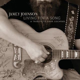Jamey Johnson   Living for a Song Tribute to Hank Cochran