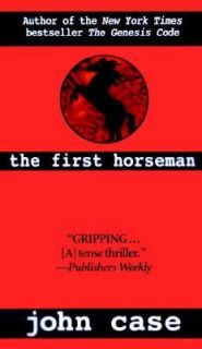 The First Horseman by John Case 1999, Paperback