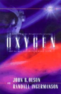 Oxygen by John B. Olson and Randall Inge