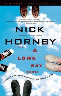 Long Way Down by Nick Hornby 2006, Paperback