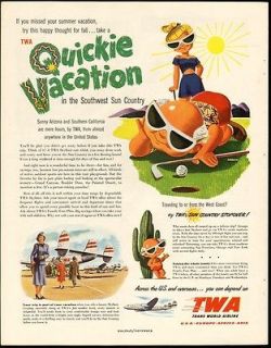 1949 Print Ad Quickie Vacation in the Southwest sun country TWA 