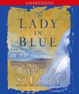 The Lady in Blue by Javier Sierra 2007, CD, Unabridged