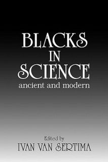  Science Ancient and Modern by Ivan Van Sertima 1983, Paperback