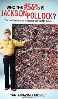 Who the #$&% is Jackson Pollock? (DVD, 2