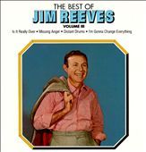 The Best of Jim Reeves, Vol. 3 by Jim Reeves CD, Jan 1989, Special 