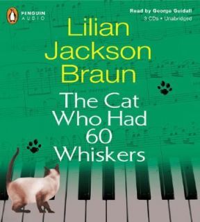   Had 60 Whiskers by Lilian Jackson Braun 2007, CD, Unabridged