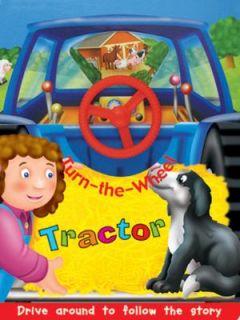 Tractor Turn the Wheel by Peter Lawson 2009, Board Book