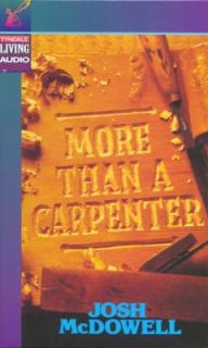 More Than a Carpenter by Josh McDowell 1994, Cassette, Abridged