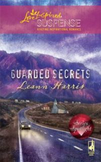 Guarded Secrets by Leann Harris (2009, P