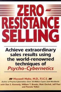 Zero Resistance Selling Achieve Extraordinary Sales Results Using 