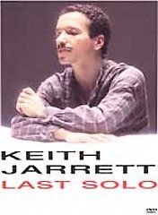Keith Jarrett   Last Solo DVD, 2002