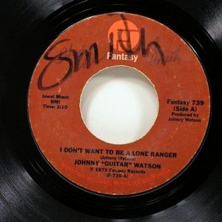 Johnny Guitar Watson   Lone Ranger / You Can Stay FANTASY 739 BLUES R 