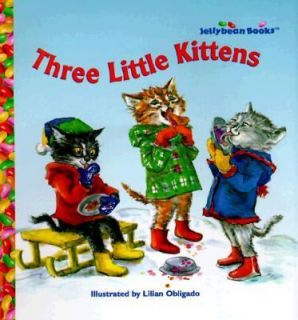 Three Little Kittens by Lilian Obligado de Vajay 1998, Hardcover 