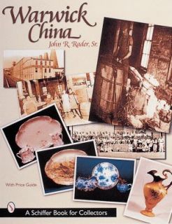 Warwick China by John R. Rader 1999, Hardcover