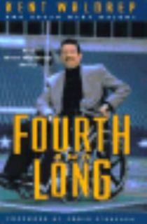 Fourth and Long The Kent Waldrop Story by Susan Malone and Kent 