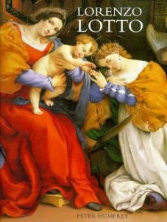 Lorenzo Lotto by Peter Humfrey and Loren