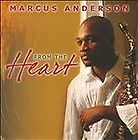 From the Heart * by Marcus Anderson (CD, May 2011, MDA Music)
