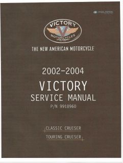 victory motorcycle service manual 2004 classic cruiser expedited 