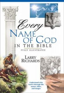   Name of God in the Bible by Larry Richards 2001, Paperback