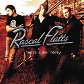   Like Today ECD by Rascal Flatts CD, Sep 2004, Lyric Street