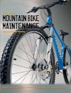 Mountain Bike Maintenance The Illustrated Manual by Mel Allwood 2004 