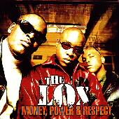 Money, Power Respect PA by LOX The CD, May 2005, Bad Boy Entertainment 