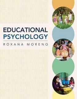 Educational Psychology by Roxana Moreno 2009, Paperback