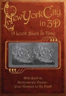 new york city in 3d stereoscope images circa 1800s time