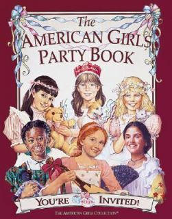 The American Girls Party Book by Michelle Jones 1998, Paperback