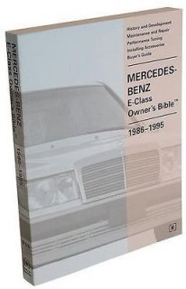 New Mercedes Benz E Class (W124) 1986 1995 Owners Bible #GMOB