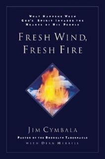   , Fresh Fire by Jim Cymbala and Dean Merrill 1997, Paperback