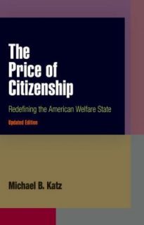   Welfare State by Michael B. Katz 2008, Paperback, Revised