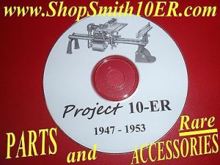 Project 10ER ShopSmith ultimate archival CD 1947 to 1953   A must have 