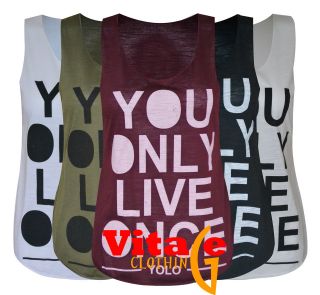 WOMENS YOLO YOU ONLY LIVE ONCE PRINT VEST TOP LADIES GIRLS TEE SIZES 8 