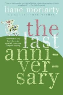 The Last Anniversary by Liane Moriarty 2006, Paperback
