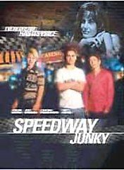 Speedway Junky DVD, 2002