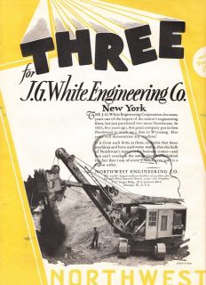 1927 Northwest Engineering Co Ad Northwest Shovel JG White 